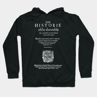 Doctor Faustus (1592) Facsimile Hoodie